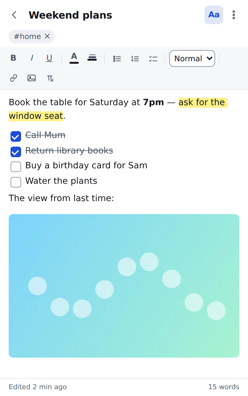 An open note called Weekend plans, with the formatting bar showing, a highlighted phrase, a tick-box list with two items ticked, and a picture.